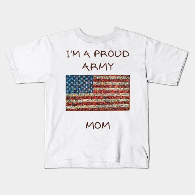 I'm a proud army mom Kids T-Shirt by IOANNISSKEVAS